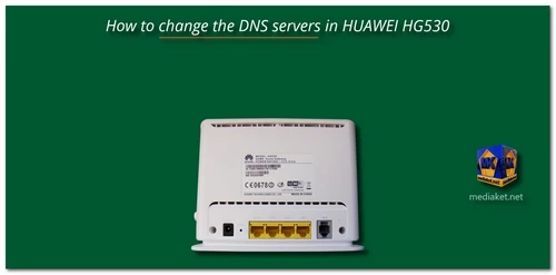 HUAWEI HG530 Modem Router - change DNS screenshot